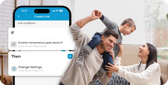 Cielo linked screen in cielo home app. Family enjoying perfect home climate